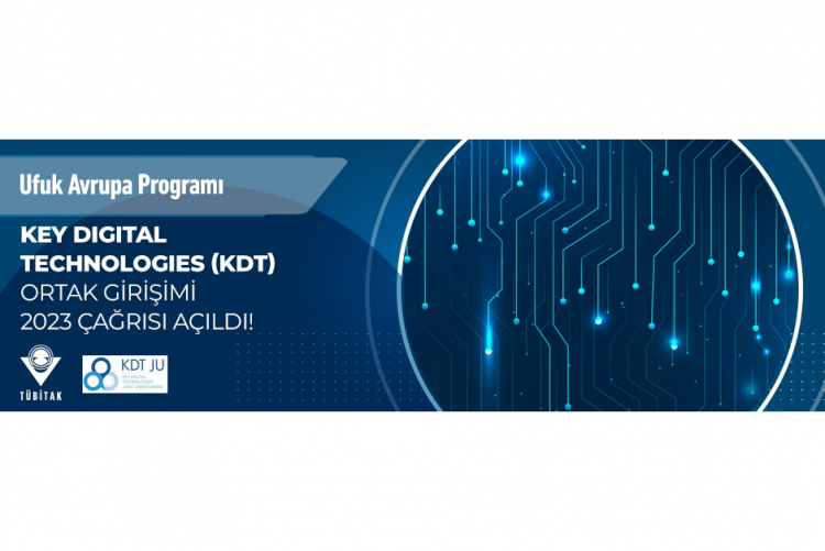 KEY DIGITAL TECHNOLOGIES (KDT) 2023 Çağrısı Açıldı!